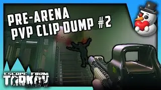 PRE-ARENA PvP Labs Clip Dump 2 // Escape From Tarkov
