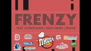 FRENZY IX: FESTIVAL|HIGH HEELS| STRIP-DANCE| SHOW: Ронина Алена & Куцегуб Дарья