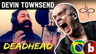 DEADHEAD - Devin Townsend VOCAL COVER by Fabricio BamBam