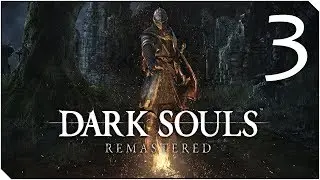 DARK SOULS REMASTERED | CAPITULO 3 | La Hidra y El demonio de Tauro