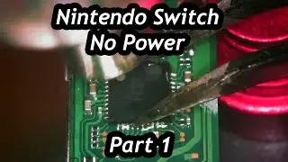 Nintendo Switch Repair - No Power - NO FIX