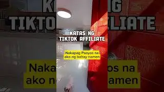 Katas ng Tiktok Affiliate, Nakapag paayoa nako ng Bahay namen