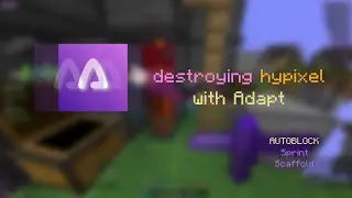 Adapt - Best *BUDGET* Hypixel Client (Sprint Scaffold, FULL Autoblock)