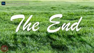 The End | Photoshop Masterclass - KB Tech India