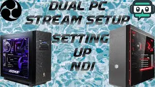 Dual PC streaming Setup NO Capture Card Needed (2021) OBS & NDI