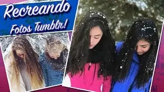 Imitando Fotos Tumblr en la Nieve! | Xime Ponch v143