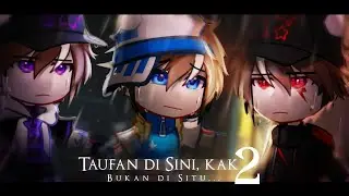 𓏔‌. ׁ  ִ  𖤐𝐁¡  Taufan Disini Kak , Bukan Disitu ╵ Season 2 Part 1 〢 GCMM BoBoiBoy Indonesia  ִ ⌯ ֪