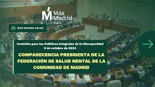 Comparecencia presidenta federación de Salud mental de la comunidad de Madrid.