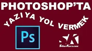 Yuvarlak Yazmak ve Yazıya Yol Vermek | Photoshop Pro Dersleri