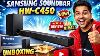 Samsung HW C450 2.1Ch Soundbar Unboxing
