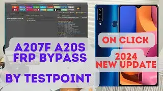 Samsung A20s a207f frp bypass,bit 1 to 5, testpoint new update 2024