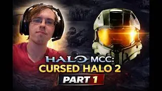 (PC) Halo MCC Cursed Halo 2 Part 1