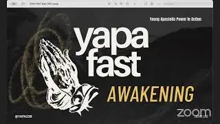 3rd Evening Prayer | Yapa Fast | Awakening