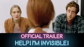 Trailer for Help! I'm Invisible!