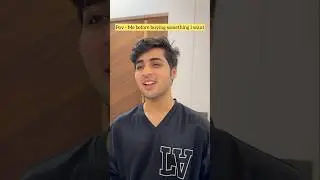 Me Before Vs After buying something I want🤡 | Raj Grover | #shorts