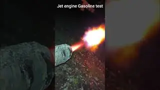 Gasoline Jet engine test #jet #fire