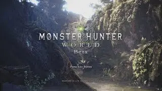 Monster Hunter: World Beta -- Part 2