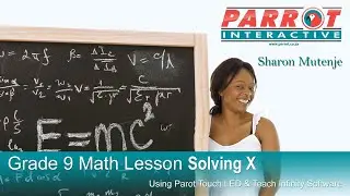 Math Lesson: Grade 9 - Solving X