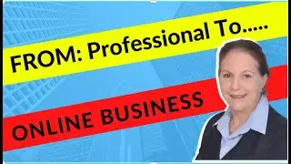 From Professional to Online Business using Affiliate Marketing
