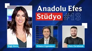 🔴 Anadolu Efes Stüdyo S3B13: Erbatur Ergenekon & Batu Karabacak