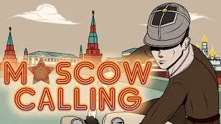 Трейлер Moscow Calling