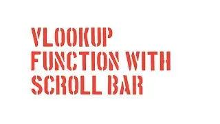 Vlookup Function with Scroll Bar