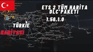 ETS 2 - LATEST VERSION 1.56.1.0s ALL MAP DLCs + YKS Türkiye MAP 2025 (UPDATED!!)