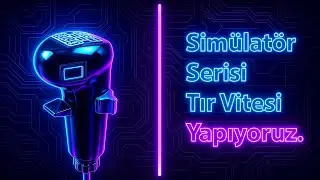 Gerçekçi Simülatör Range & Splitter’lı Tır Vites Topuzu Yapımı | DIY Simülatör Serisi 2