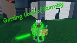 getting Lord of Eternity (Roblox Critical legends)