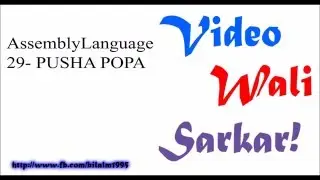 Assembly Language Tutorial Urdu Hindi No 29 -PUSHA POPA