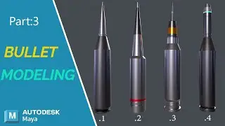 Bullet-3: Realistic Bullet Modeling in Maya | Step-by-Step Tutorial