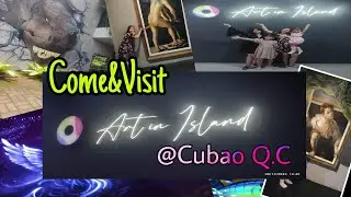 Magkano Ang Entrance fee sa Art in Island // May bayad ba Ang Bata// Panoorin mo to