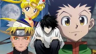 12 Most Wached Anime of all time