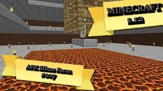 AFK Slime Farm x 007 x ENG x Minecraft 1.12 x Ragneel