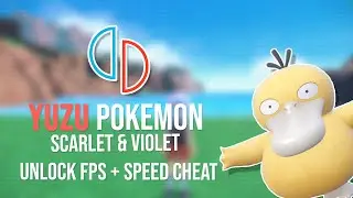 Yuzu Pokemon Scarlet and Violet Unlock FPS + Speed Cheat