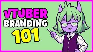 Branding for VTubers | Graphic Design Lecture for Content Creators
