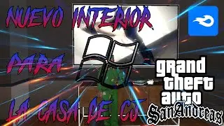 NUEVO INTERIOR PARA LA CASA DE CJ GTA SA PC 2019