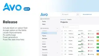 Avo 2.11 for Ruby on Rails - Include blank on select fields, file field and locale improvements