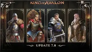 King of Avalon: Update 7.8 Highlights