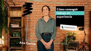 Cómo encontrar trabajo sin experiencia