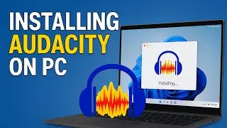 How To Download and Install Audacity on Windows Laptop/PC