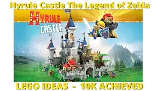 LEGO | IDEAS | Hyrule Castle The Legend of Zelda | 10K ACHIEVED!!