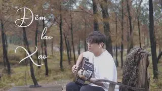 Đêm Lao Xao ( Acoustic ) | Anh Khoa Cover
