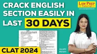 30-Days Master Plan to Crack English Section in CLAT 2024 | ENGLISH for CLAT 2024