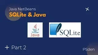 Java NetBeans:  SQLite & Java JTable Integration (Part 2)