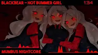 ◤Hot Girl Bummer◢ ◤NV◢