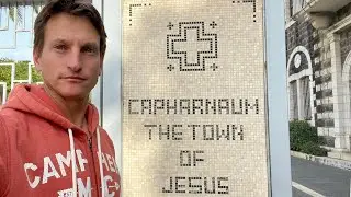 Capernaum - Jesus’s town (A Tour of the Sea of Galilee )