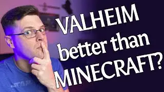 Valheim vs Minecraft