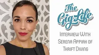 The Gig Life Interviews Serena Appiah of Thrift Diving