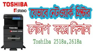 How To setup networking printer for toshiba 2010ac-2518a